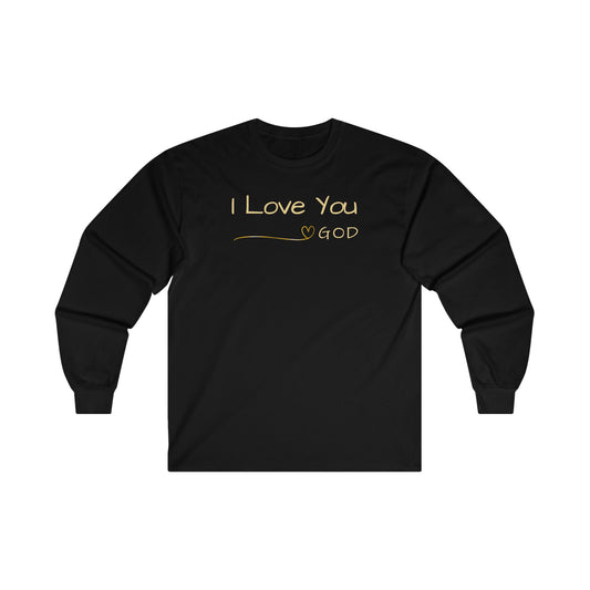 I Love You - Long Sleeve Tee