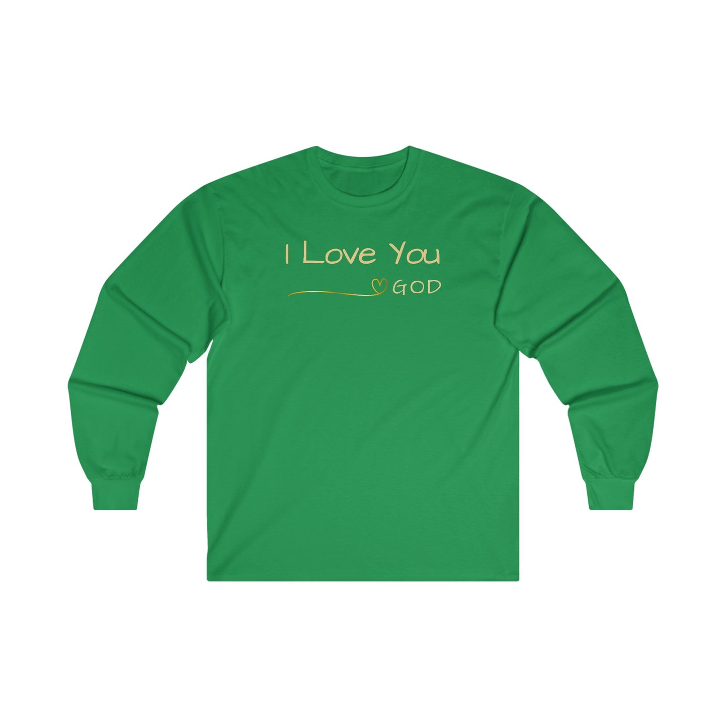 I Love You - Long Sleeve Tee