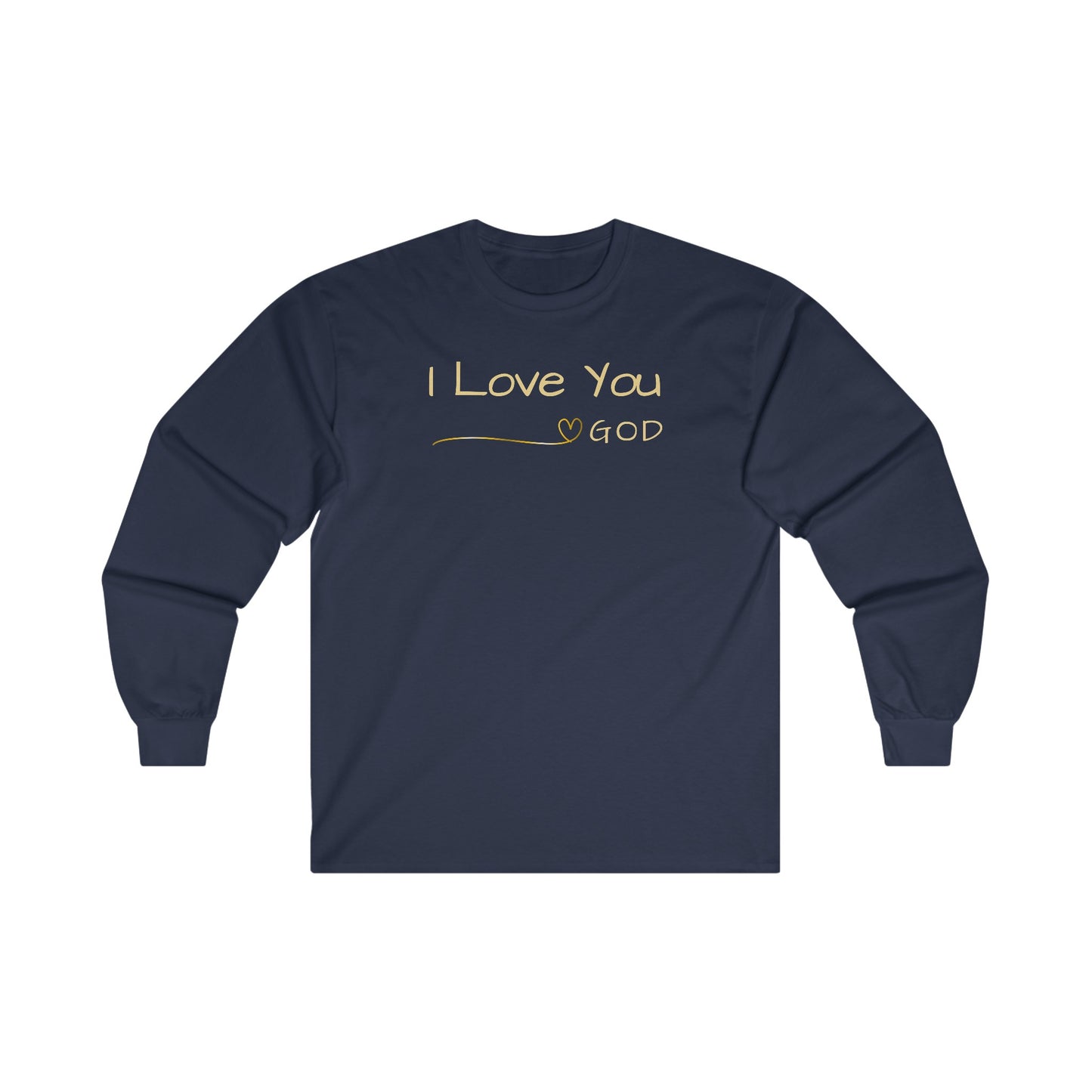 I Love You - Long Sleeve Tee