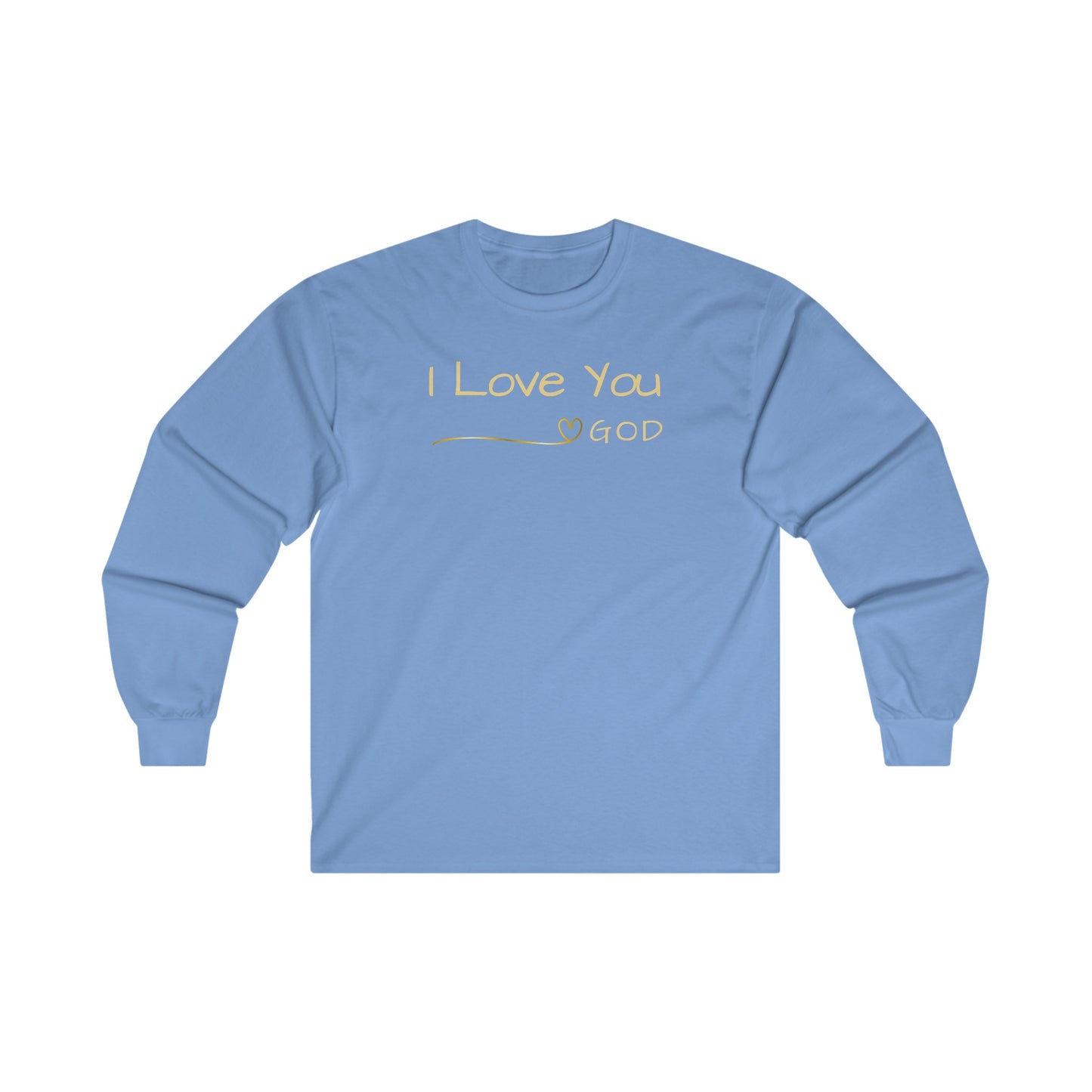 I Love You - Long Sleeve Tee