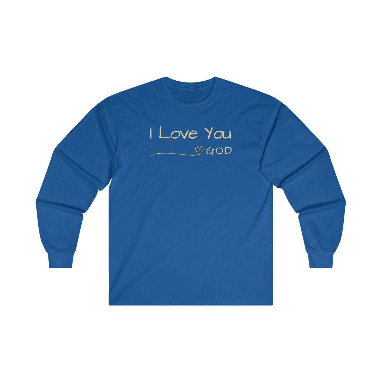 I Love You - Long Sleeve Tee