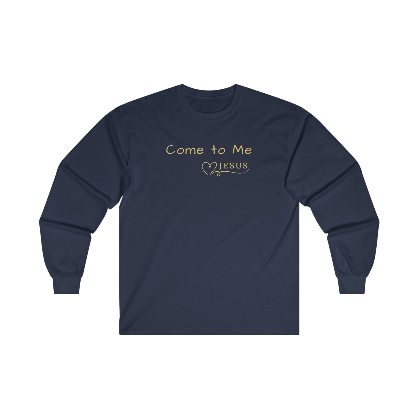 Come to Me - Long Sleeve Tee