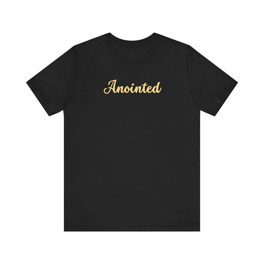 Anointed - Tee