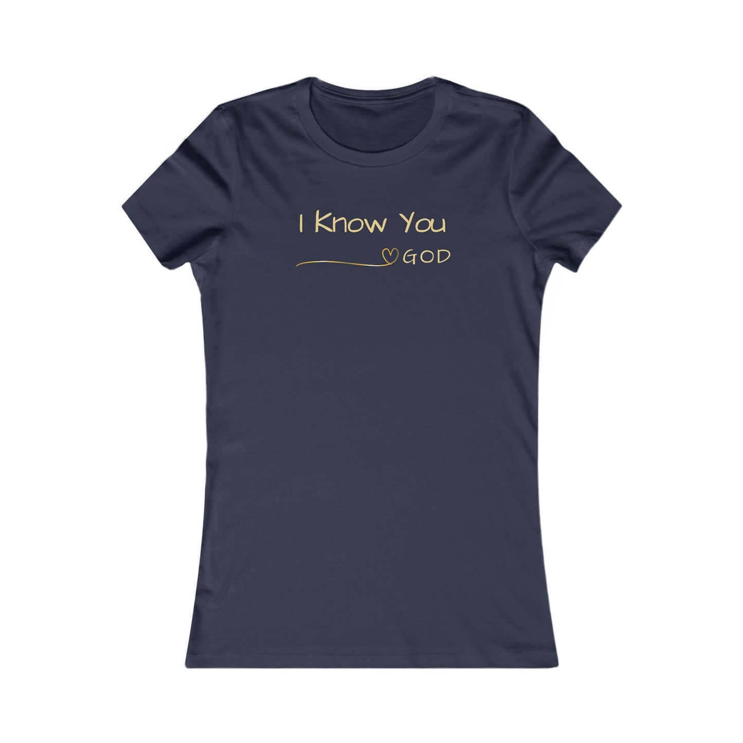 I Know You - Women's Tee