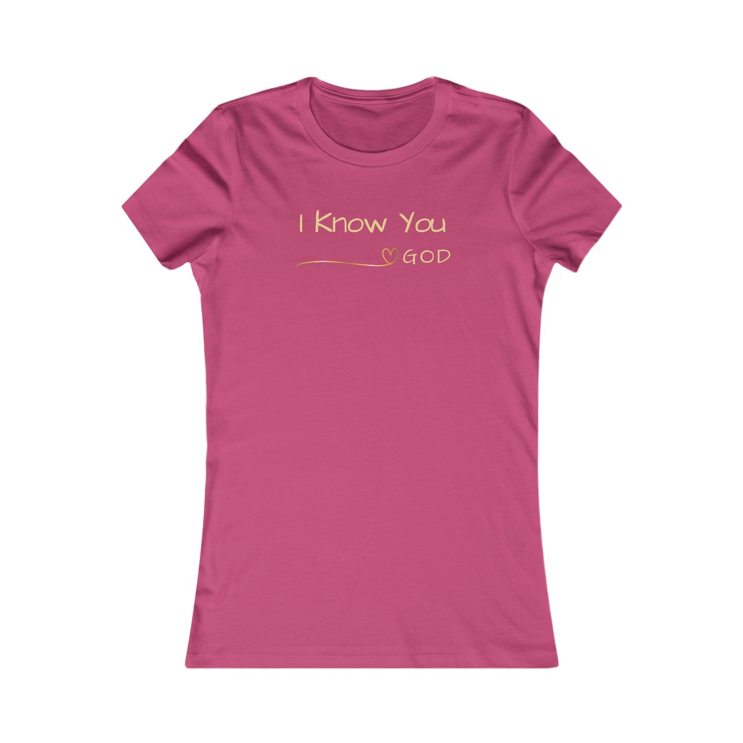 I Know You - Women's Tee