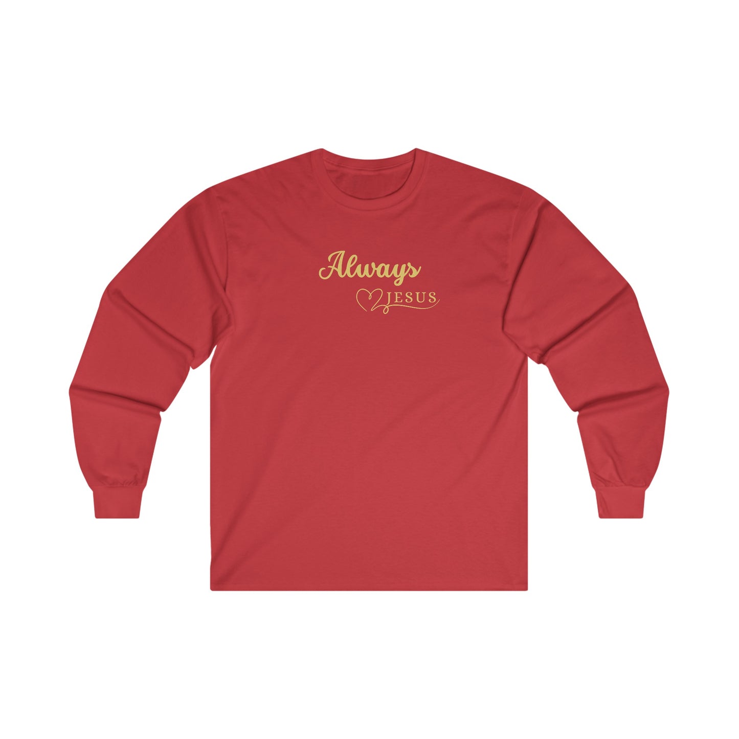 Always - Long Sleeve Tee